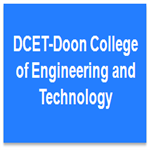 DCET-Doon College of Engineering and Technology