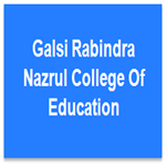 GRNCE-Galsi Rabindra Nazrul College Of Education