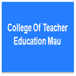 CTE-College Of Teacher Education Mau