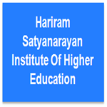 HSIHE-Hariram Satyanarayan Institute Of Higher Education
