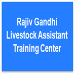RGLATC-Rajiv Gandhi Livestock Assistant Training Center