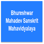 BMSM-Bhureshwar Mahadev Sanskrit Mahavidyalaya