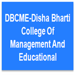 DBCME-Disha Bharti College Of Management And Educational