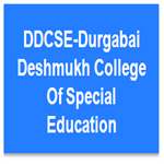DDCSE-Durgabai Deshmukh College Of Special Education