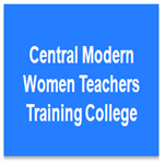 CMWTTC-Central Modern Women Teachers Training College