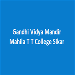 GVMMTTCS-Gandhi Vidya Mandir Mahila T T College Sikar