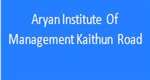 AIMKR-Aryan Institute Of Management Kaithun Road