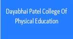 DPCPE-Dayabhai Patel College Of Physical Education