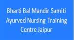 BBMSANTCJ-Bharti Bal Mandir Samiti Ayurved Nursing Training Centre Jaipur