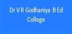 DVRGC-Dr V R Godhaniya B Ed College