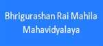 BRMM-Bhrigurashan Rai Mahila Mahavidyalaya