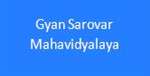 GSM-Gyan Sarovar Mahavidyalaya
