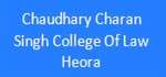 CCSCLH-Chaudhary Charan Singh College Of Law Heora
