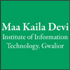 MKDIIT-Maa Kaila Devi Institute of Information Technology