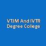 VTJMIVTRDC-VTJM And IVTR Degree College