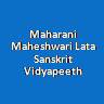 MMLSV-Maharani Maheshwari Lata Sanskrit Vidyapeeth