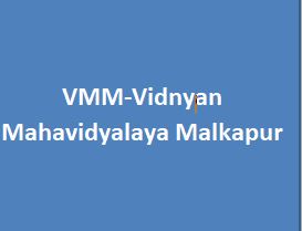 VMM-Vidnyan Mahavidyalaya Malkapur