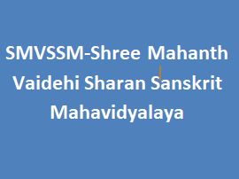 SMVSSM-Shree Mahanth Vaidehi Sharan Sanskrit Mahavidyalaya