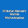 SMMM-Shikshan Mandals Mahila Mahavidyalaya