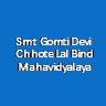 SGDCLBM-Smt Gomti Devi Chhote Lal Bind Mahavidyalaya