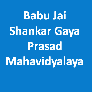 BJSGPM-Babu Jai Shankar Gaya Prasad Mahavidyalaya