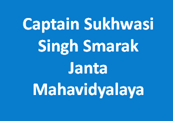 CSSSJM-Captain Sukhwasi Singh Smarak Janta Mahavidyalaya