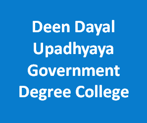 DDUGDC-Deen Dayal Upadhyaya Government Degree College
