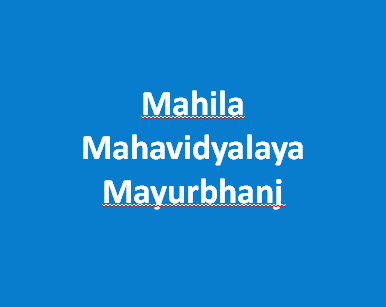 MMM-Mahila Mahavidyalaya Mayurbhanj