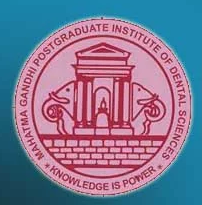 MGPGIDS-Mahatma Gandhi Post Graduate Institute of Dental Sciences