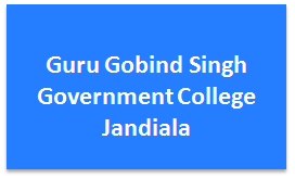 GGSGCJ-Guru Gobind Singh Government College Jandiala
