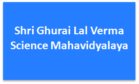 SGLVSM-Shri Ghurai Lal Verma Science Mahavidyalaya