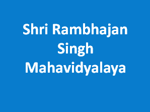 SRSM-Shri Rambhajan Singh Mahavidyalaya