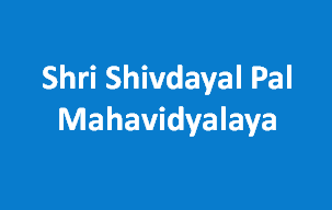 SSPM-Shri Shivdayal Pal Mahavidyalaya