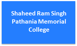 SRSPMC-Shaheed Ram Singh Pathania Memorial College