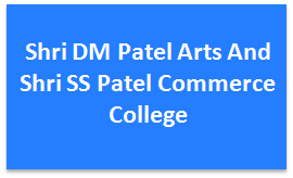 SDMPASSSPCC-Shri DM Patel Arts And Shri SS Patel Commerce College