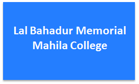 LBMMC-Lal Bahadur Memorial Mahila College