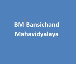 BM-Bansichand Mahavidyalaya