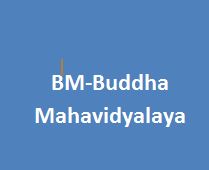 BM-Buddha Mahavidyalaya