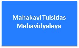 MTM-Mahakavi Tulsidas Mahavidyalaya