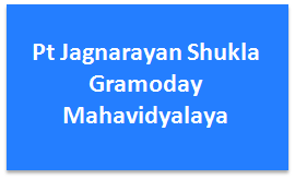 PJSGM-Pt Jagnarayan Shukla Gramoday Mahavidyalaya