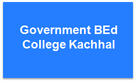 GC-Government BEd College Kachhal