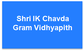 SIKCGV-Shri IK Chavda Gram Vidhyapith