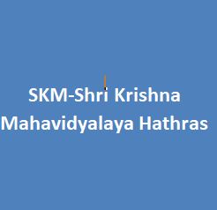 SKM-Shri Krishna Mahavidyalaya Hathras