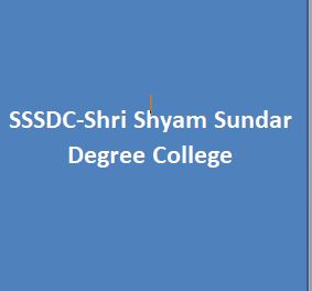 SSSDC-Shri Shyam Sundar Degree College