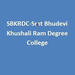 SBKRDC-Smt Bhudevi Khushali Ram Degree College