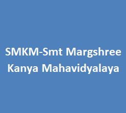 SMKM-Smt Margshree Kanya Mahavidyalaya