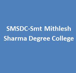 SMSDC-Smt Mithlesh Sharma Degree College
