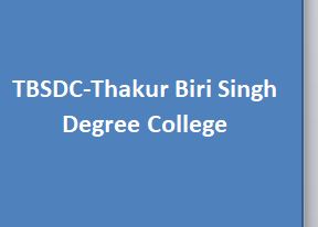 TBSDC-Thakur Biri Singh Degree College