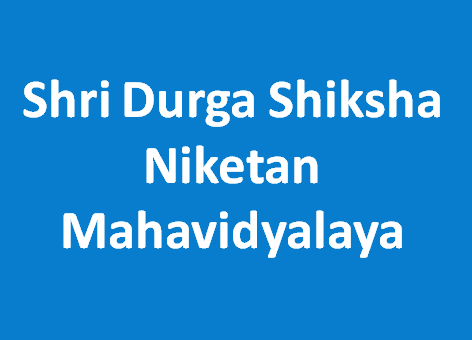 SDSNM-Shri Durga Shiksha Niketan Mahavidyalaya