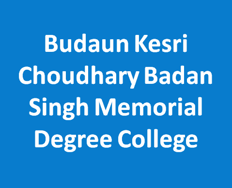 BKCBSMDC-Budaun Kesri Choudhary Badan Singh Memorial Degree College